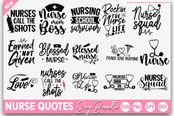 Nurse Quotes Bundle: Graphics for Crafts & Branding