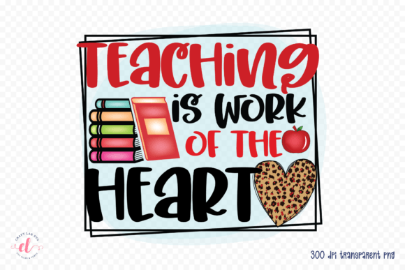 Teaching is Work of the Heart: Graphics for Crafts